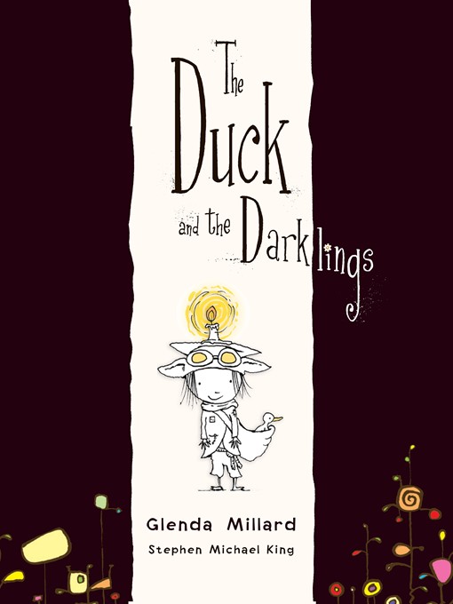 Title details for The Duck and the Darklings by Glenda Millard - Wait list